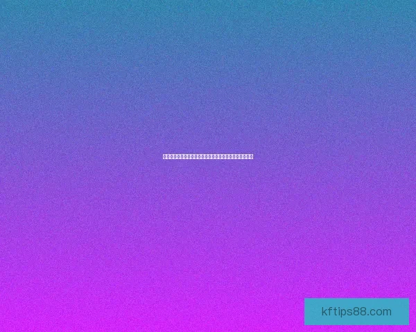 凯发体育注册全新攻略指南助力玩家轻松体验精彩赛事娱乐